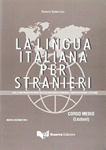 Katerinov K. La lingua italiana per stranieri.Corso medio. Lezioni