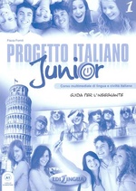 Progetto italiano Junior 1 - Guida per l'insegnante