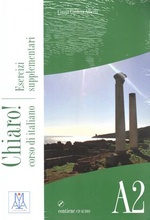 Chiaro! A2. Esercizi supplementari + CD