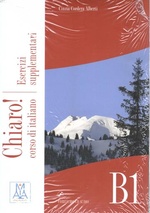 Chiaro! B1. Esercizi supplementari + CD