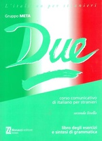 Due. Libro degli esercizi e sintesi di grammatica