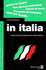 In italia. Modi di dire ed espressioni idiomatiche