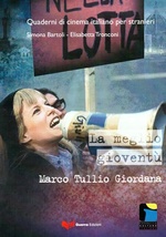 Quaderni di cinema italiano - La meglio gioventu'
