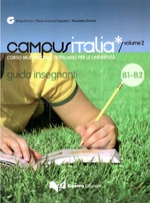 Campus Italia - Volume 2 - Guida per l'insegnante