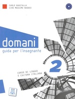 Domani 2. Guida per l'insegnante