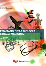 L'italiano della biologia e della medicina + CD