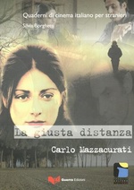Quaderni di cinema italiano - La giusta distanza