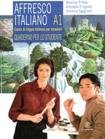 Affresco Italiano A1. Quaderno per lo studente