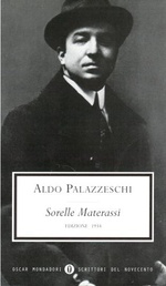 Aldo Palazzeschi. Sorelle Materassi