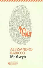 Alessandro Baricco. Mr Gwyn