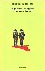 Andrea Camilleri. La prima indagine di Montalbano