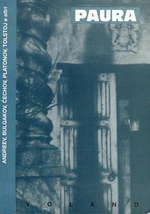 Andreev, Bilgakov, Cechov, Platonov, Tolstoj e altri. Paura