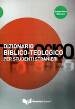 Dizionario biblico-teologico per studenti stranieri