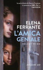Elena Ferrante. L'amica geniale