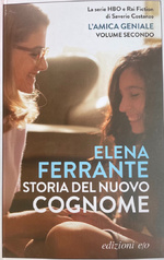 Elena Ferrante. Storia del nuovo cognome