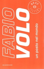 Fabio Volo. Un posto nel mondo