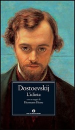 Fedor Dostoevskij. L'idiota