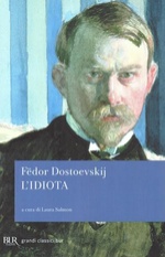 Fedor Dostoevskij. L'idiota