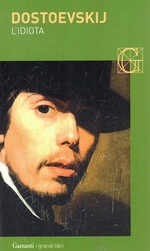 Fedor Dostoevskij. L'idiota