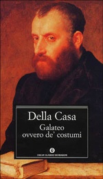 Giovanni Della Casa. Galateo