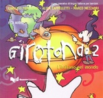 Girotondo 2. CD-диск