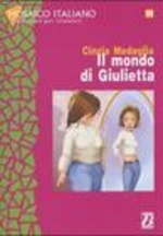 Il mondo di Giulietta