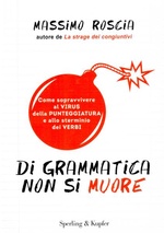 Massimo Roscia. Di grammatica non si muore