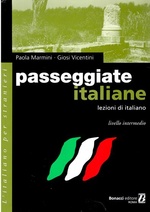 Passeggiate italiane. Lezioni di italiano. Livello intermedio