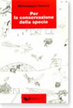 Per la conservazione della specie