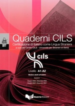 Quaderni CILS. Livello A1-A2 + CD