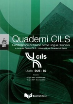 Quaderni CILS. Livello DUE - B2 + CD