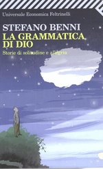 Stefano Benni. La grammatica di Dio