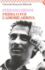 Stefano Benni. Prima o poi l'amore arriva
