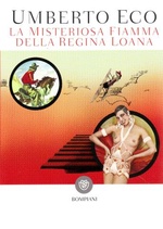 Umberto Eco. La misteriosa fiamma della regina Loana