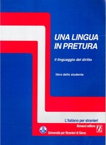 Una lingua in pretura. Il linguaggio del diritto + CD.