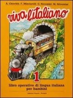Viva l'italiano. Vol.1