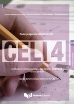 Come prepararsi all'esame del CELI 4 + CD