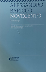 Alessandro Baricco. Novecento. Un monologo