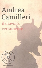Andrea Camilleri. Il diavolo, certamente