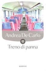 Andrea De Carlo. Treno di panna