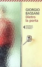 Giorgio Bassani. Dietro la porta