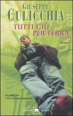 Giuseppe Culicchia. Tutti giu per terra