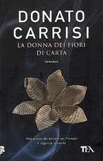 Donato Carrisi. La donna dei fiori di carta