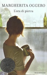 Margherita Oggero. L'ora di pietra