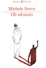 Michele Serra. Gli sdraiati