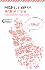 Michele Serra. Tutti al mare