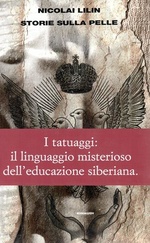 Nicolai Lilin. Storie sulla pelle