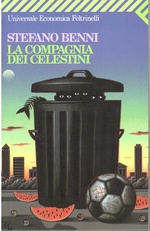 Stefano Benni. La compagnia dei Celestini