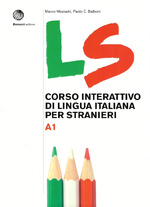 LS corso interattivo di lingua italiana per stranieri A1