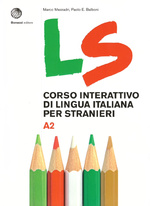 LS corso interattivo di lingua italiana per stranieri A2